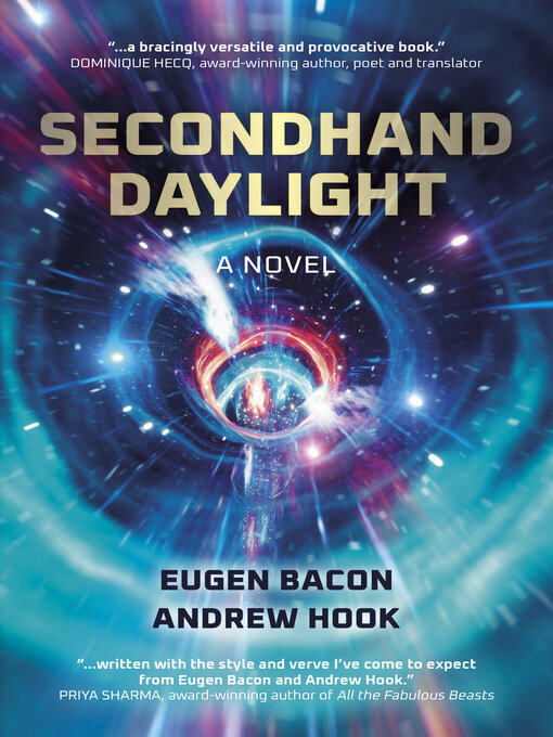 Title details for Secondhand Daylight by Eugen Bacon - Available